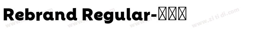 Rebrand Regular字体转换